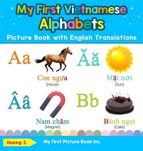 My First Vietnamese Alphabets Picture Book With English Translations