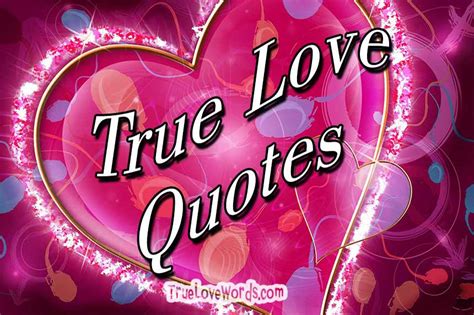 50 True Love Quotes And Messages True Love Words