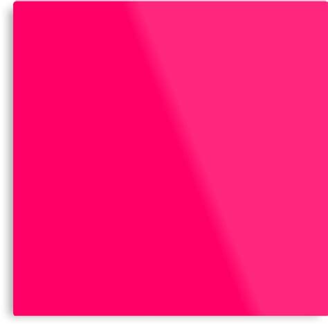 Super Bright Fluorescent Pink Neon Metal Prints By Podartist Redbubble