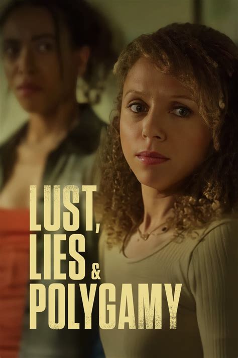 Nonton Lust Lies And Polygamy Subtitle Indonesia Movie Streaming Raja Film