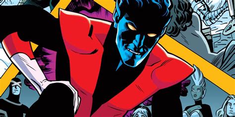 X Mens Nightcrawler Reveals The Tragic Backstory Of His Codename