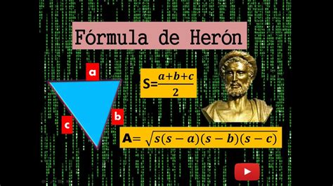 Fórmula De Herón Para Hallar El área De Un Triángulo Ejemplo Youtube