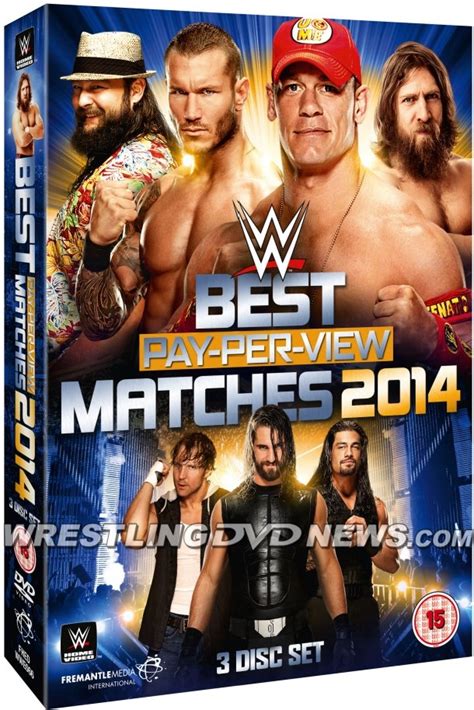 Exclusive Cover Art And First Matches For Wwe ‘best Ppv Matches 2014 Dvd Wrestling Dvd Network