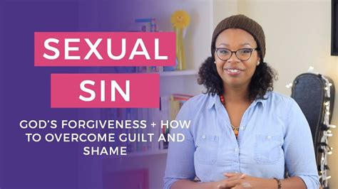 Sexual Sin God S Forgiveness How To Overcome Guilt And Shame YouTube