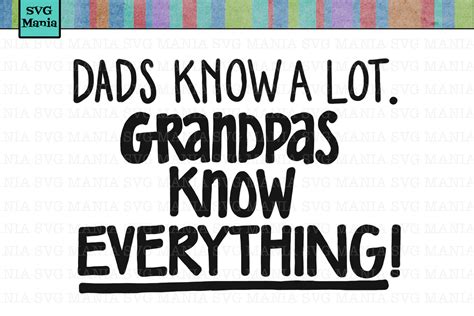 Grandpa SVG File, Grandpas Know Everything SVG, SVG Cricut (143619