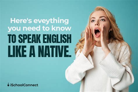 How To Speak English Like A Native Speaker In 5 Easy Steps Top Education News Feed In Nigeria