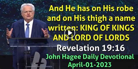 John Hagee April 01 2023 Daily Devotional Revelation 1916