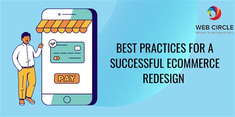Best Practices For A Successful Ecommerce Redesign Blog Web Circle
