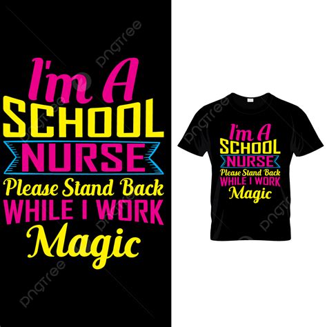 I M A School Nurse Template Download On Pngtree