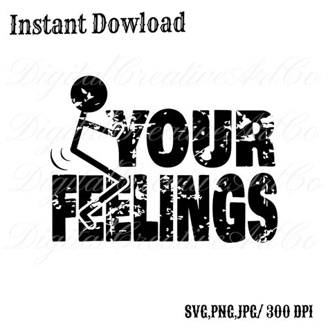 Fuck Your Feeling Svg Distressed Adult Humor Svg Fck Your Feelings