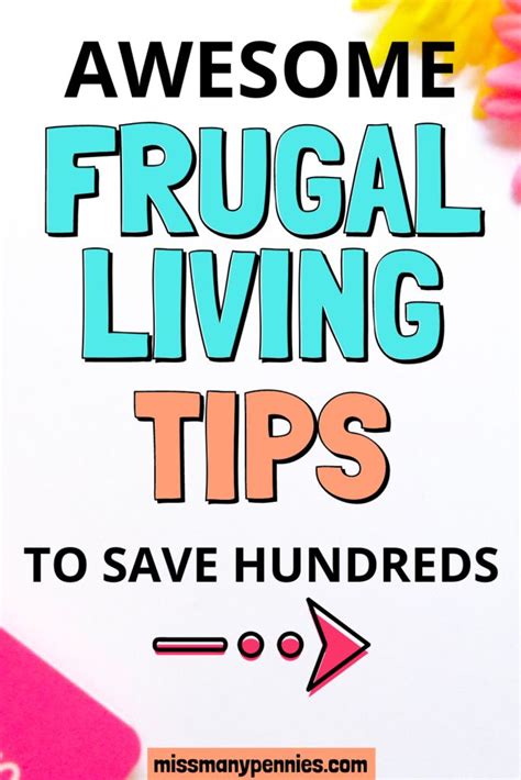 The Words Frugal Living Tips To Save Hundreds Are Shown In Front Of