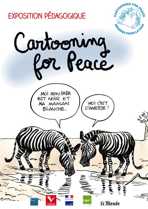 Dessins Pour La Paix Exposition Pédagogique Cartooning For Peace