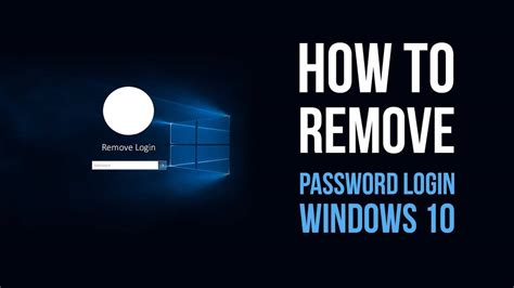 How To Remove Password From Windows 10 Easily Techowns