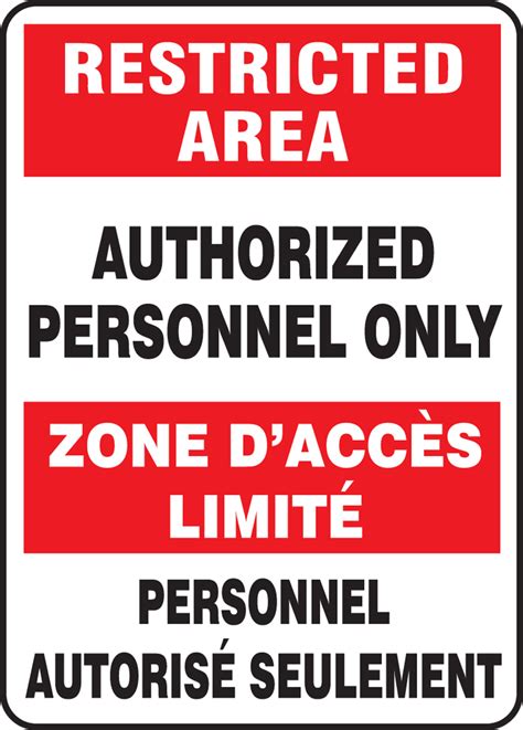 Authorized Personnel Only Bilingual Restricted Area Safety Sign