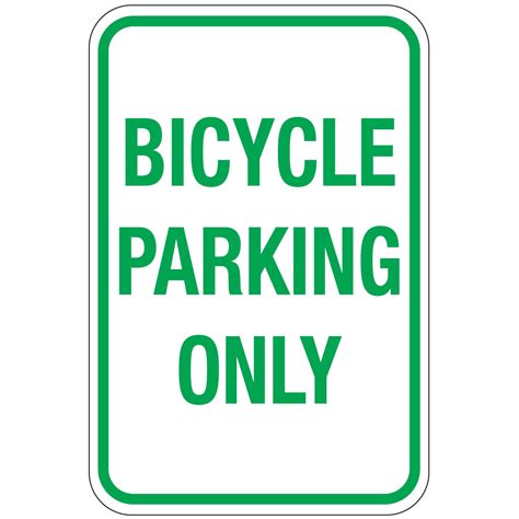 Bicycle Parking Only Sign 12x18 Carlton Industries