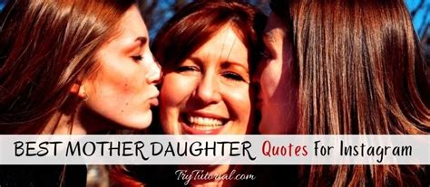 200 cute mother daughter quotes instagram captions love funny 2022 trytutorial