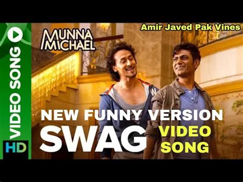 Muna Michael Swag Video Song Funny Version Nawazuddin Saddiqu Tiger