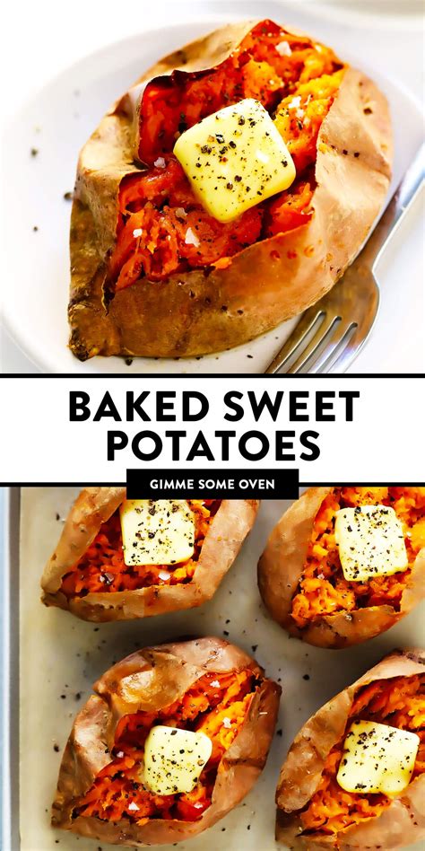 The Best Baked Sweet Potatoes Gimme Some Oven Recipe Recipes