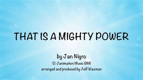 That is a Mighty Power - YouTube
