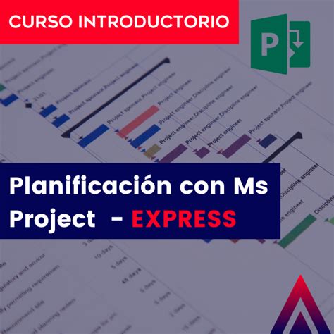 Planificación De Proyectos Con Ms Project Express Academia De