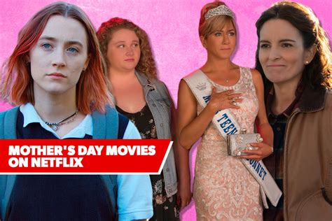 The Best Mothers Day Movies On Netflix