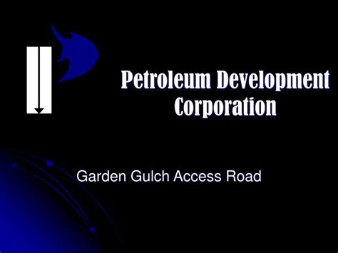 While was its first registrar, now it is moved to mynic. PPT - Petroleum Development Corporation PowerPoint ...