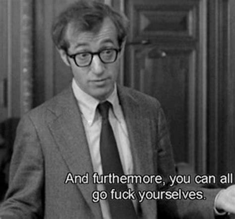 Woody Allen Cinema Quotes Film Quotes Woody Allen Quotes Cutie Quote