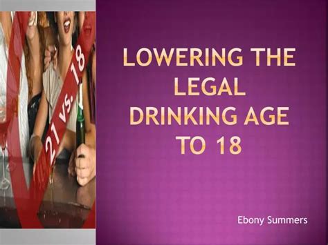 Lowering The Minimum Drinking Age