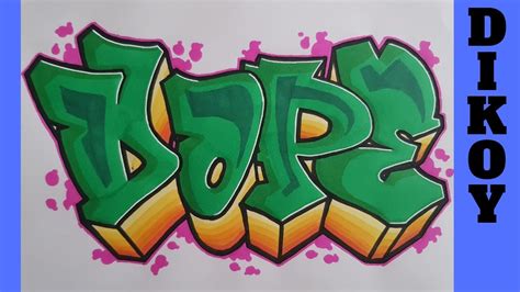 Dope Name Exchange Graffiti Youtube