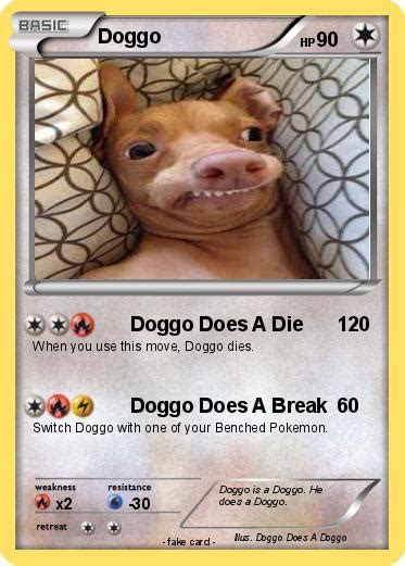 Pokémon Doggo 5 5 Doggo Does A Die My Pokemon Card