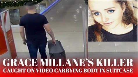 Grace Millane’s Killer Caught On Video Carrying Body In Suitcase Youtube