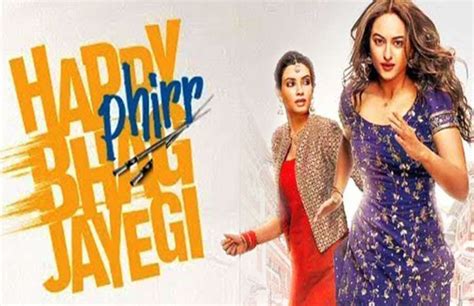 Audience reviews for happy phirr bhag jayegi. Happy Phirr Bhag Jayegi Box Office Collection - Happy ...
