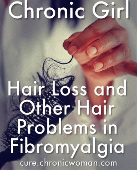 Hair Loss And Other Hair Problems In Fibromyalgia In 2020