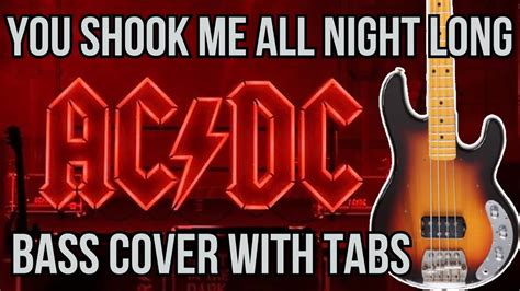 You Shook Me All Night Long Bass Cover With Tabs Acdc Cliff