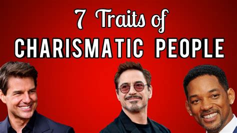 7 Most Common Traits Of Charismatic People 7 Habits And