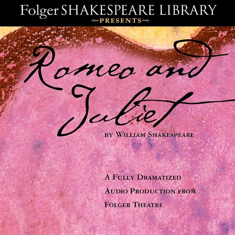 Romeo And Juliet Audiobook By William Shakespeare Full Cast