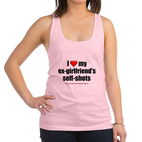 i love my ex gfs self shots lightapparel racerback tank top love my gf s self shots racerback