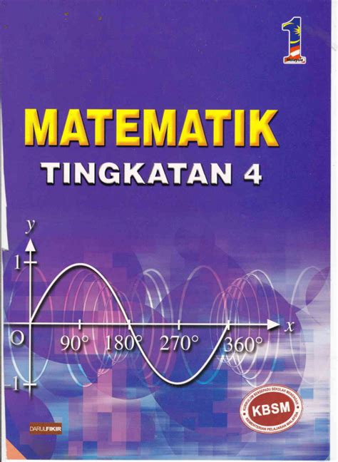Buku teks tingkatan 4 ini ditulis berdasarkan dokumen standard kurikulum dan pentaksiran (dskp) tingkatan 4. Buku Teks Matematik Tingkatan 4 Kbsm Pdf