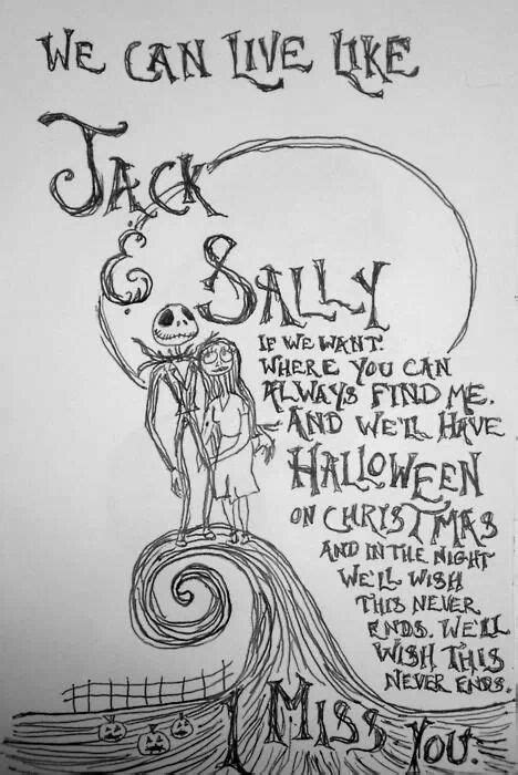 Am g/b comes creeping on so haunting every time. drawing art jack skellington lyrics Halloween i miss you ...