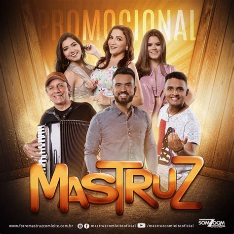 All mastruz com leite lyrics sorted by popularity, with video and meanings. MASTRUZ COM LEITE - CD PROMOCIONAL 2018 - Forró - Sua Música