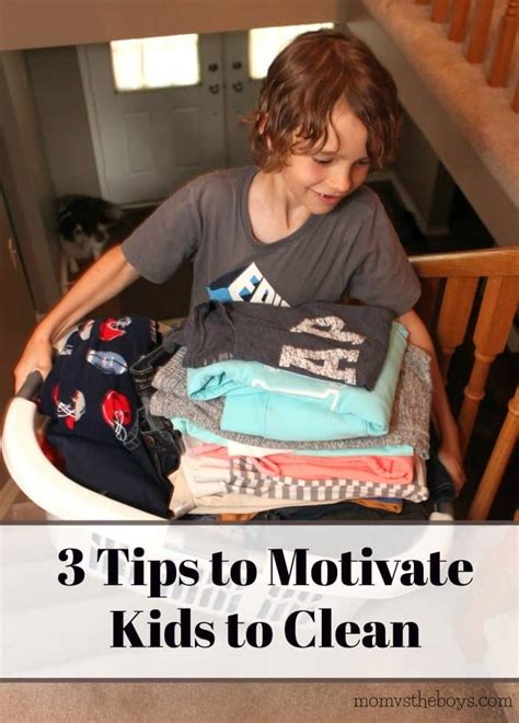 Motivate Kids To Clean