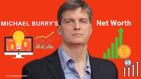 Michael Burrys Net Worth 2023 Unveiling The Financial Journey Of A