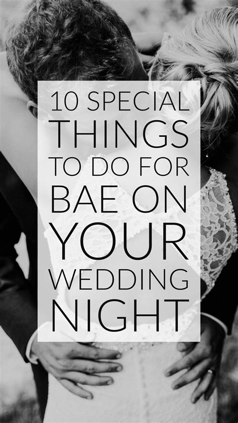 10 Special Things To Do For Bae On Your Wedding Night Artofit