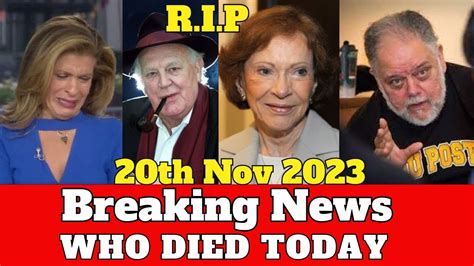 7 Famous Actors Who Died Today 20th November Famous Stars Died Today And Recently Whodiedtoday