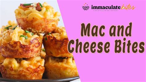 Perfect Make Ahead Snack Mac And Cheese Bites I Immaculate Bites Youtube