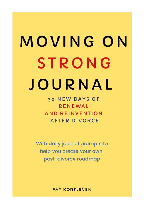 Post Divorce Guided Journal Moving On Strong Post Divorce Divorce