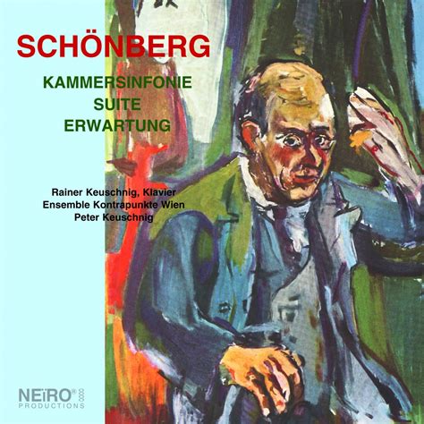 ‎arnold Schönberg Kammersinfonie Suite Erwartung By Ensemble