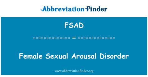 fsad definición trastorno de la excitación sexual femenina female sexual arousal disorder