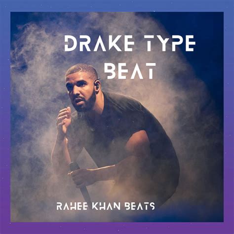 Drakee Type Beat Single By Rahee Khan Beats Spotify