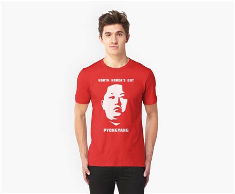 Hours after the event, reports claimed that the president is really angry about the event in pyongyang, where the country revealed the newest weapons in its arsenal. "North Korea's Got Pyongyang (Kim Jong Un)" T-Shirts & Hoodies by mrimpossible | Redbubble